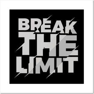 Break the Limit Posters and Art